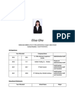 Elisa Gho: 2011 - 2011 Cv. Mitra Bintang Cargotama - Medan 2012 - 2017 Indako Trading Co. - Medan