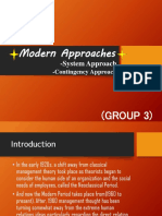 Modern Approaches: - System Approach