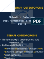 Farmakoterapi Osteoporosis: Suharti K Suherman Dept. Farmakologi & Terapeutik Fkui