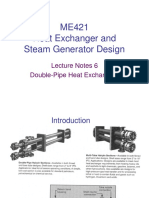 ME421 Heat Exchanger and Steam Generator Design: Lecture Notes 6 Double-Pipe Heat Exchangers