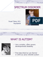 Autism Spectrum Disorder: Fouad Tahan, M.D. Psychiatrist