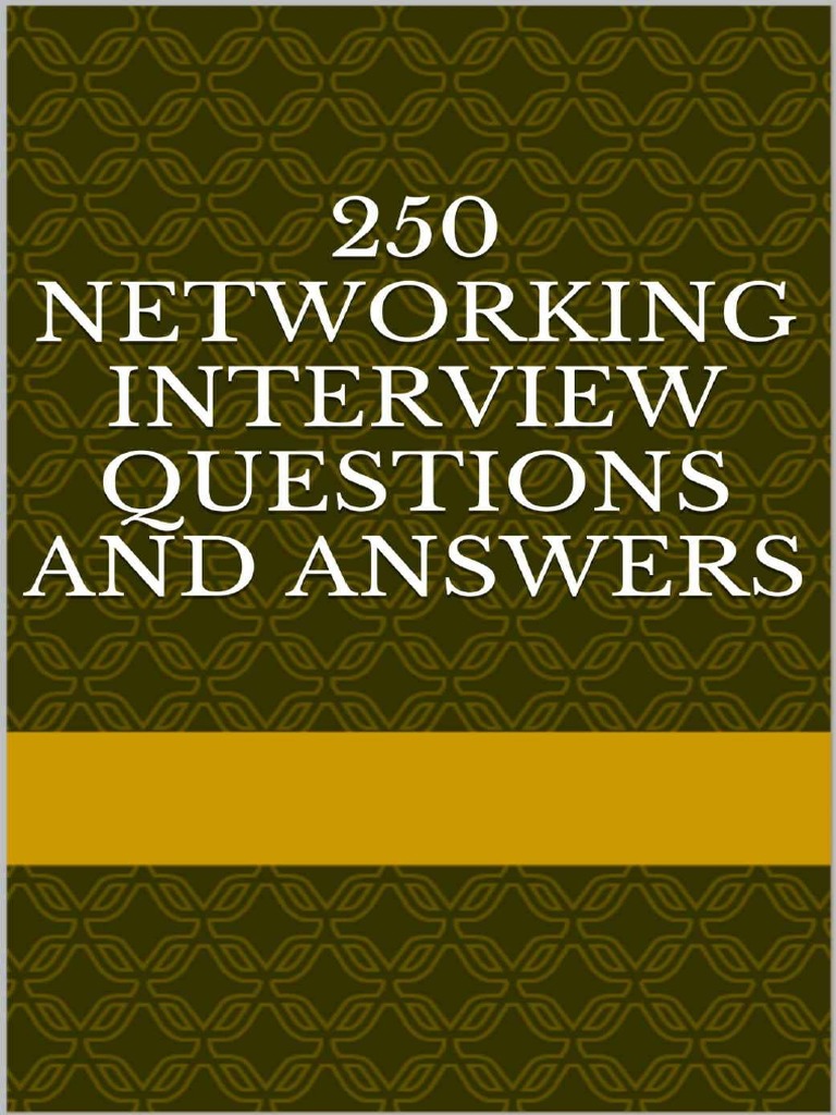 250 Networking Interview Questions and Answers Sachin P PDF