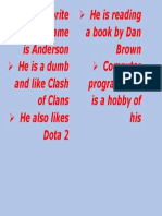 Person's Name Is Anderson and Like Clash of Clans Dota 2 A Book by Dan Brown Programming Is A Hobby of His