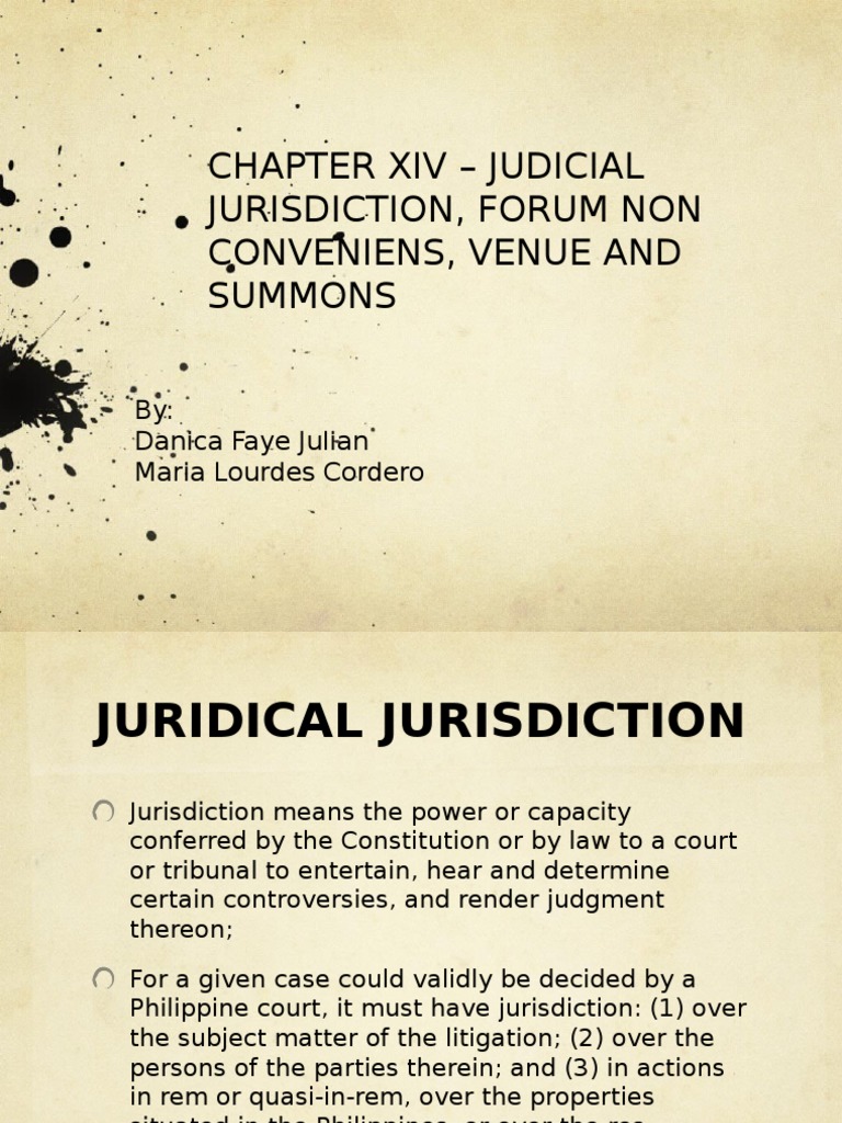 Chapter Xiv Judicial Jurisdiction, Forum Non Conveniens, Venue and