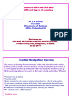 Integration of GPS and INS Data and Different Types of Coupling