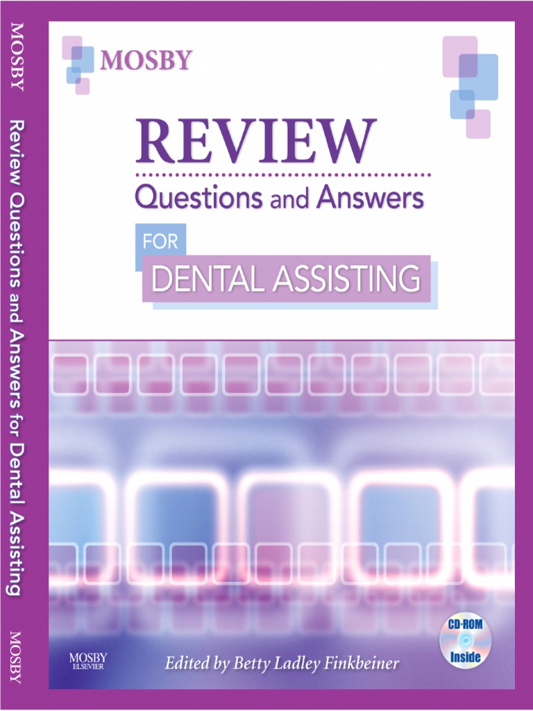 Review Questions and Answers For Dental Assisting PDF PDF Test
