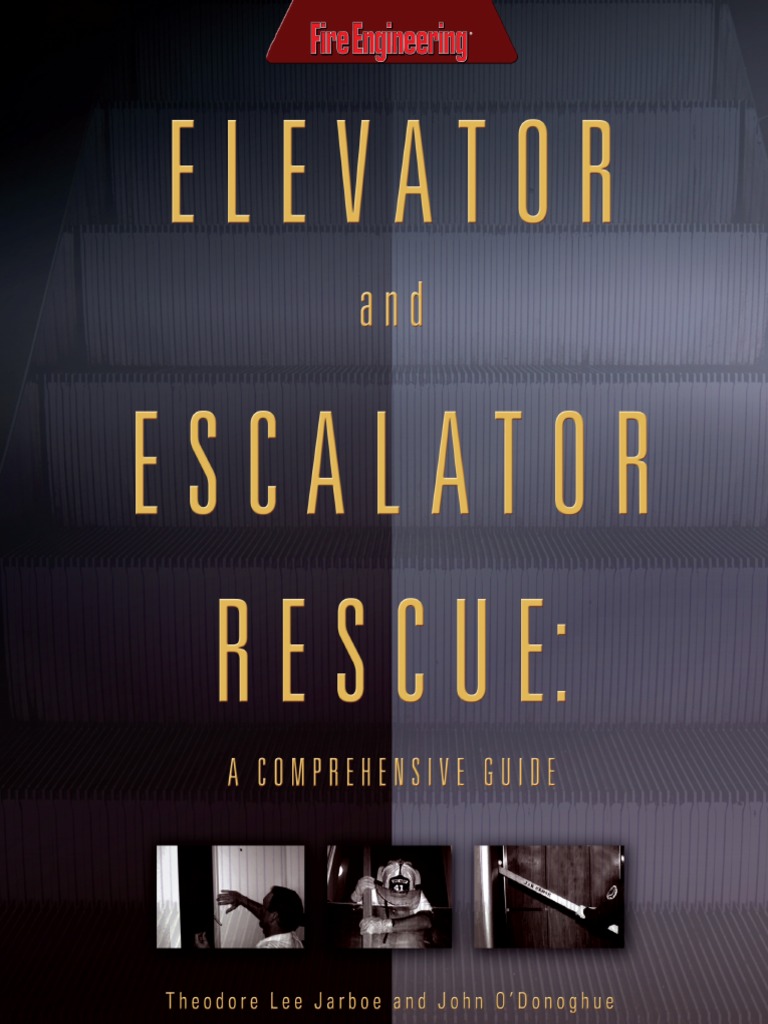 Theodore Lee Jarboe, John J. O'Donoghue Elevator and Escalator Rescue