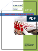 Kinfisher'S Failure Story: Service Marketing - Case Studies Failure Story by "Pricing"