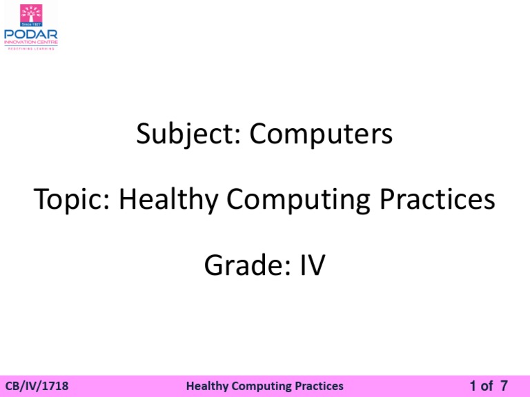 Subject Computers Topic Healthy Computing Practices PDF