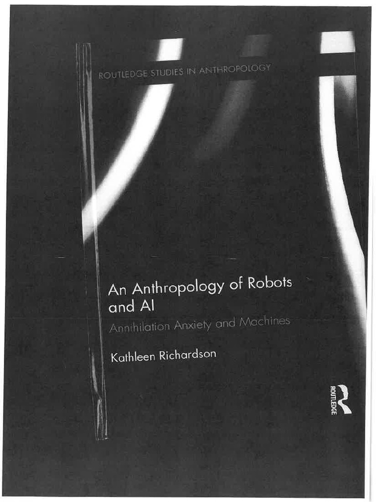 Introduction An Anthropology of Robots and AI | PDF
