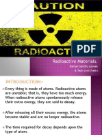 Radioactive Materials.: Naman Bandhu Pareek B.Tech Civil (7sem)