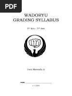 Wadoryu Grading Syllabus: 5 Kyu - 5 Dan