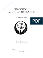 Wadoryu Grading Syllabus: 5 Kyu - 5 Dan