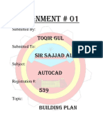 Assignment # 01: Toqir Gul Sir Sajjad Ali Autocad 539 Building Plan