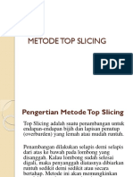 Metode Top Slicing