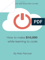 How To Earn $10,000 While Learning To Code - Rob Percival PDF