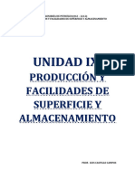 Produccion y Facilidades de Superficie y Almacenamiento