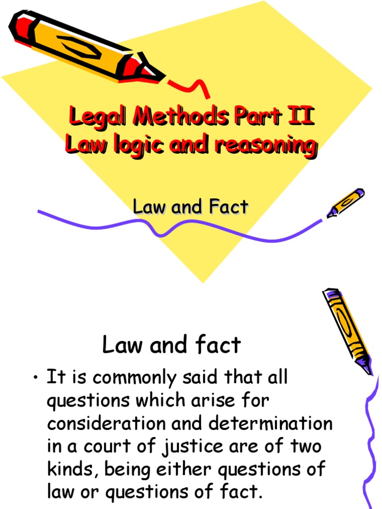 Law N Fact, Precedent, Logic N Reasoning | PDF | Precedent | Logic