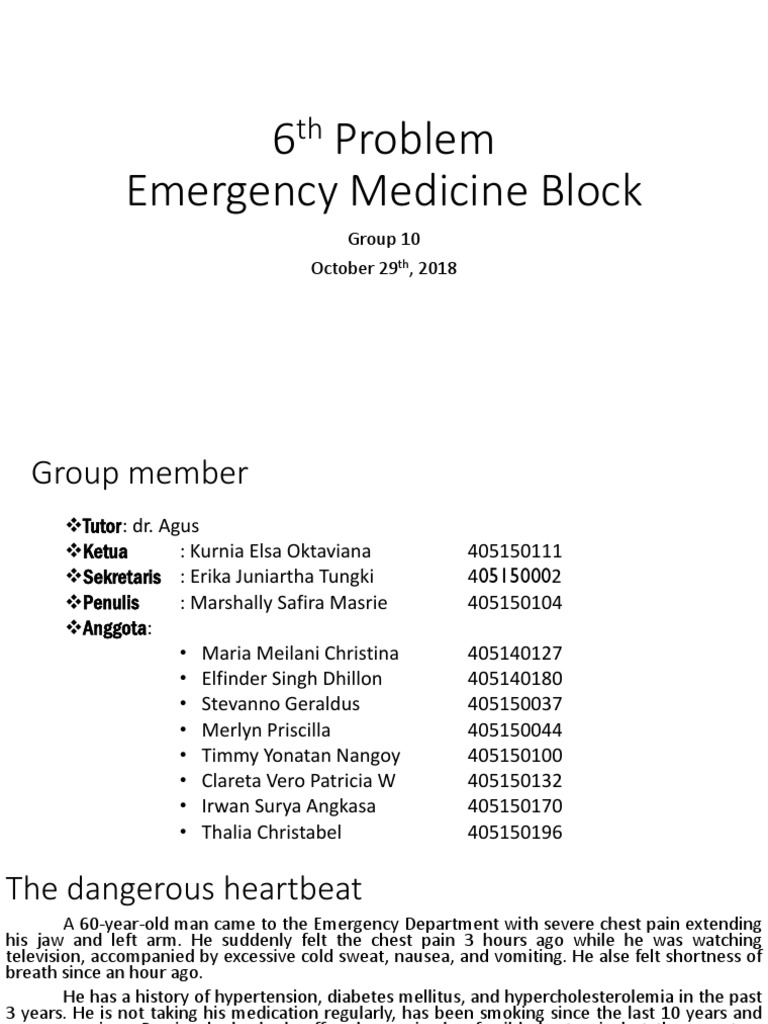6 Problem Emergency Medicine Block Group 10 October 29, 2018 PDF