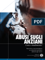 Abuso Degli Anziani: Programmi Di Salute Mentale Crudeli