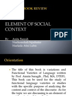 Element of Social Context: By: Anita Basrah Nurhamdiah Sipahutar Nurlaila Afni Lubis