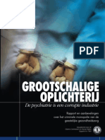 Grootschalige Oplichterij: de Psychiatrie Is Een Corrupte Industrie