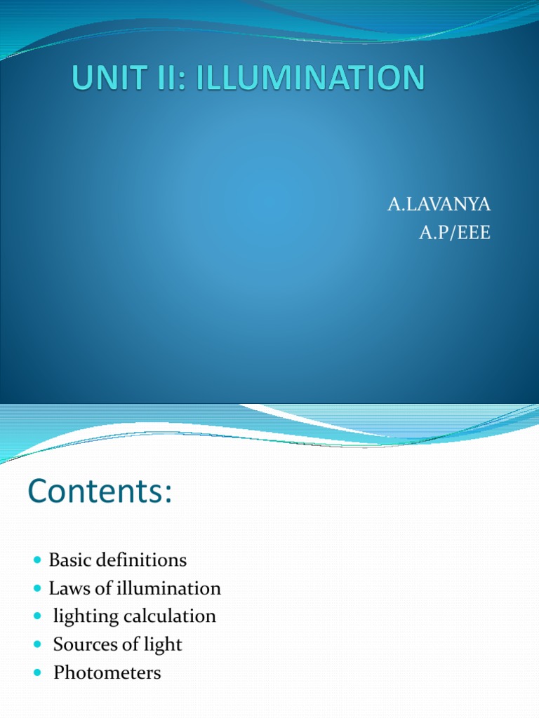 A Comprehensive Guide to Lighting Calculations and Lighting Scheme