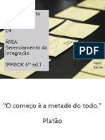 GP04 - PMBOK Integração - Fábio Xavier