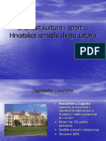 Znanost, Kultura I Sport U Hrvatskoj Izme U Dvaju Ratova