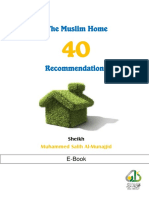 The Muslim Home - 40 Recommendations - Sheikh Muhammed Salih Al-Munajjid
