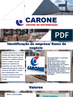 CD Carone distribui mercadorias