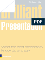 Richard Hall - Brilliant Presentation - What The Best Presenters Know, Do and Say-Prentice Hall (2008) PDF