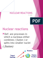 Nuclear Reactions: By: Mommy