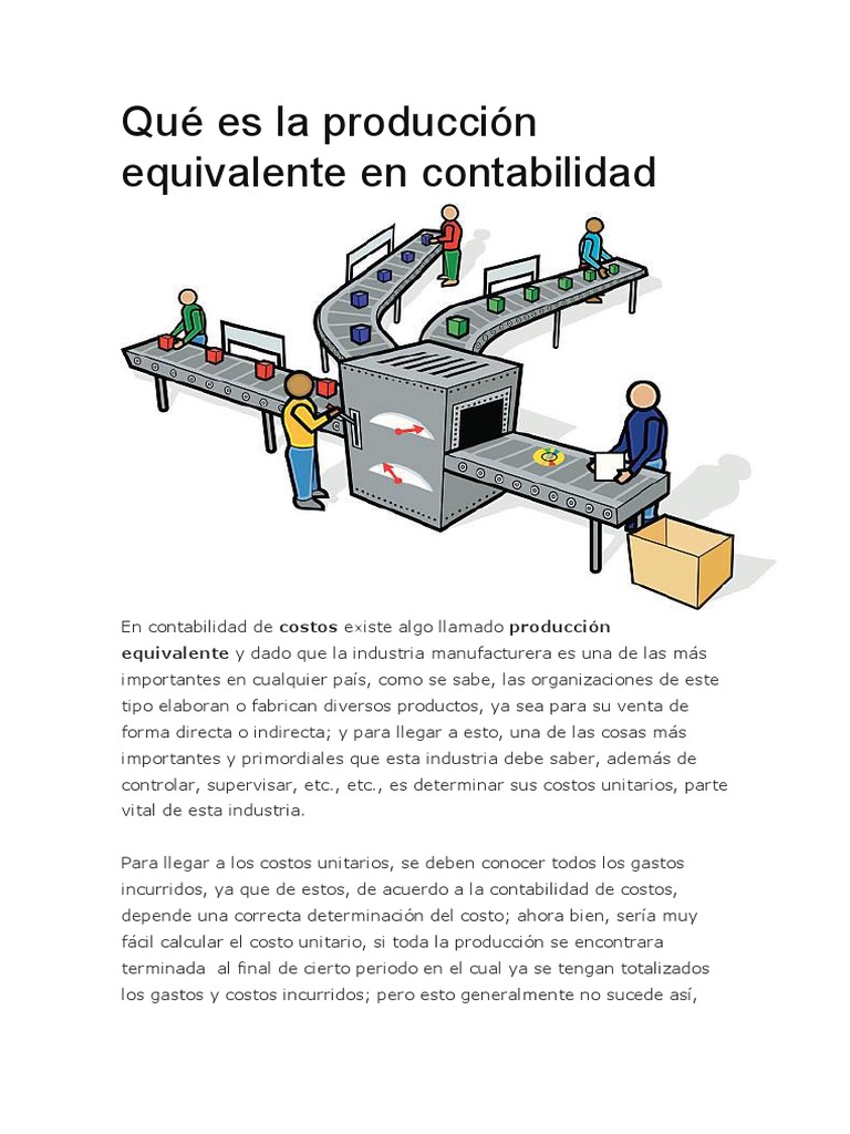 Qué Es La Producción Equivalente en Contabilidad | PDF | Costo ...