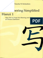 James W. Heisig, Timothy W. Richardson - Remembering Simplified Hanzi_ Book 1, How Not to Forget the Meaning and Writing of Chinese Characters-University of Hawaii Press (2009).pdf