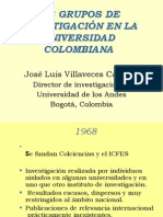 LOS GRUPOS DE  INVESTIGACIÓN EN LA UNIVERSIDAD COLOMBIANA E