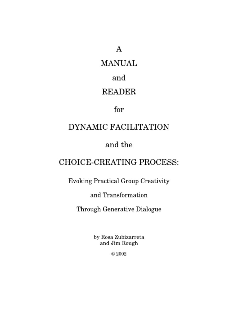Dynamic Facilitation Manual | PDF | Facilitator | Creativity