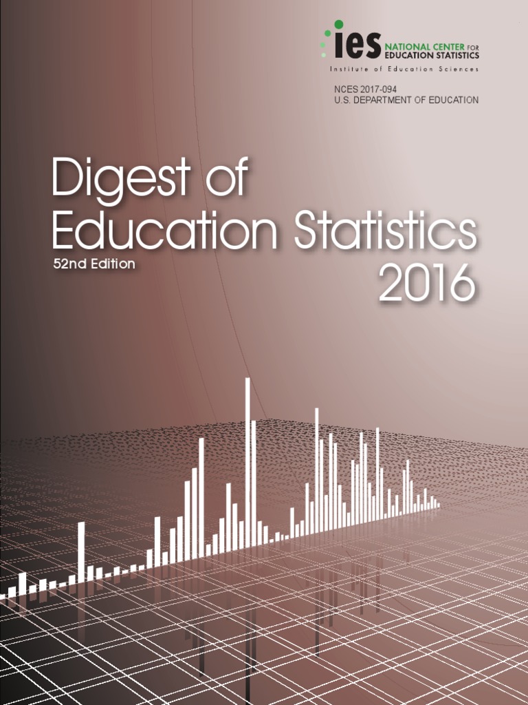 Digest of Education Statistics 52nd Edition PDF National