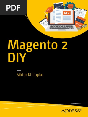 Viktor Khliupko Auth Magento 2 Diy Apress 17 Pdf Magento Php