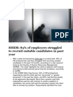 SHRM: 83% of Employers Struggled To Recruit Suitable Candidates in Past Year