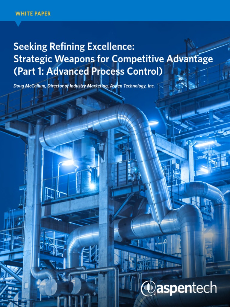 11 9172 WP Seeking Refining Excellence | PDF | Process Control | Oil ...