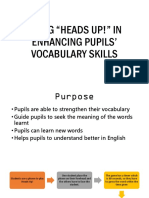 Using "Heads Up!" in Enhancing Pupils' Vocabulary Skills