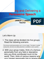 Organizing and Delivering A Persuasive Speech