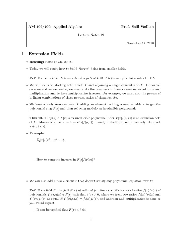 1 Extension Fields AM 106/206 Applied Algebra Prof. Salil Vadhan