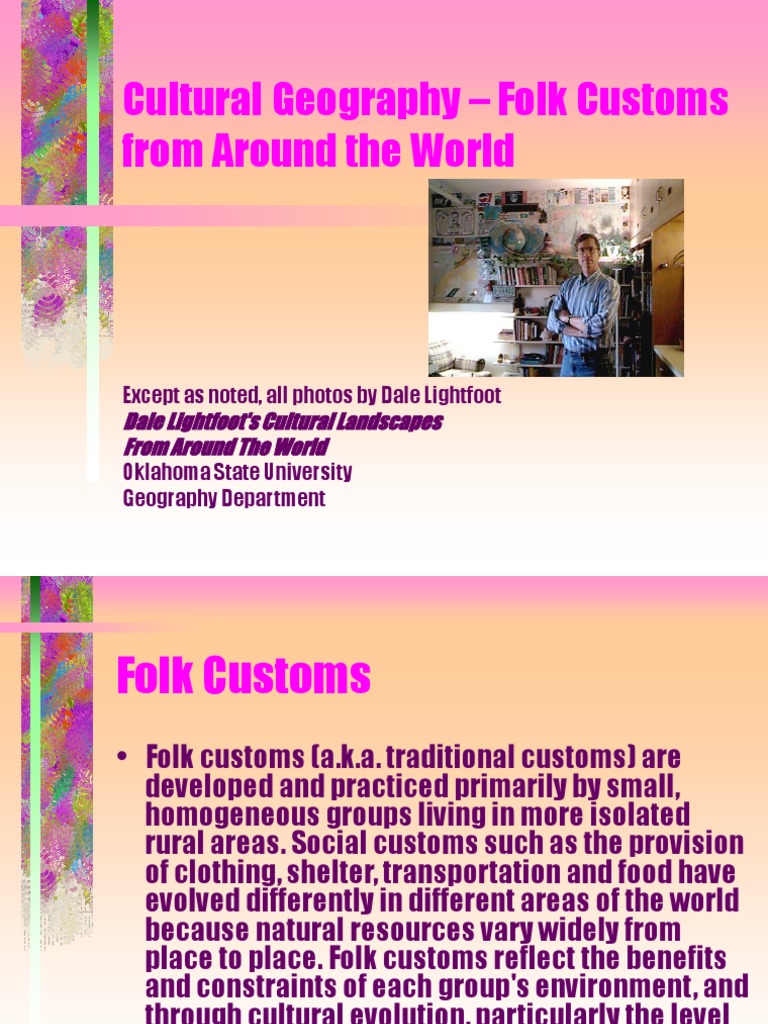 Cultural Geography Folk Customs From Around The World PDF Traditions Folklore