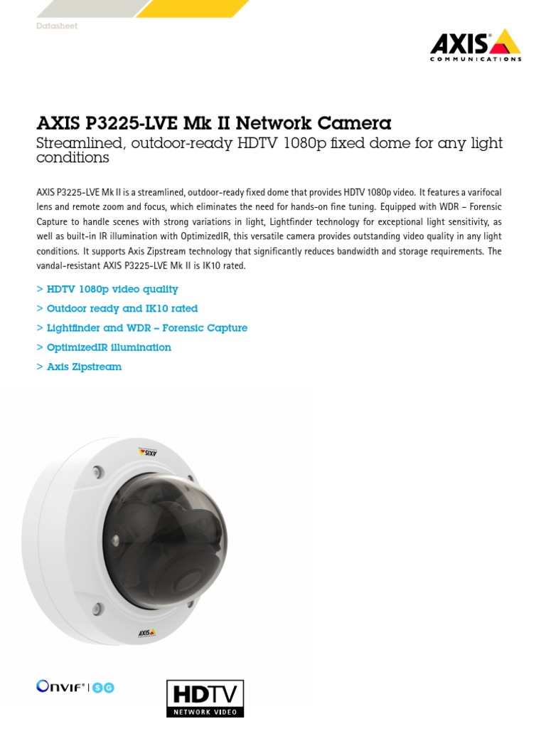 AXIS P3225LVE MK II Network Camera Streamlined, OutdoorReady HDTV