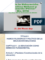 Ley de La Educación "Avelino Siñani y Elizardo Pérez" No. 070