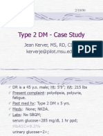 Type 2 DM - Case Study: Jean Kerver, MS, RD, CDE Kerverje@pilot - Msu.edu