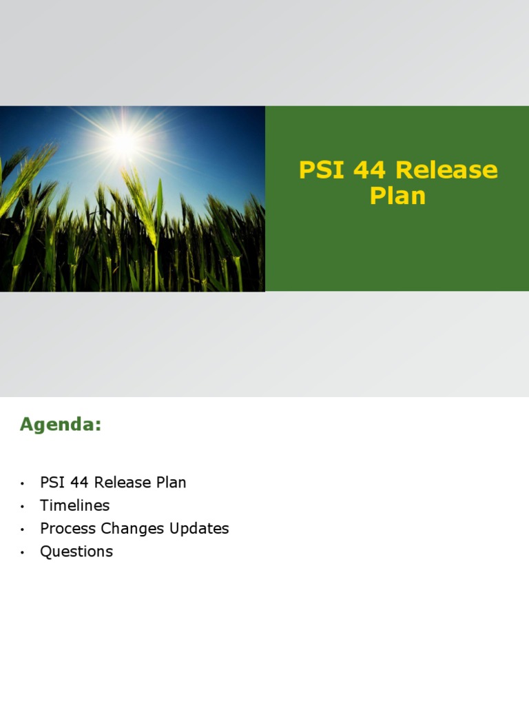 PSI 44 Release Plan and Updates | PDF | Technology & Engineering