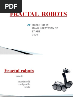 Fractal Robots: Presented By, Manu Narayanan CP S7 Aeie 7529